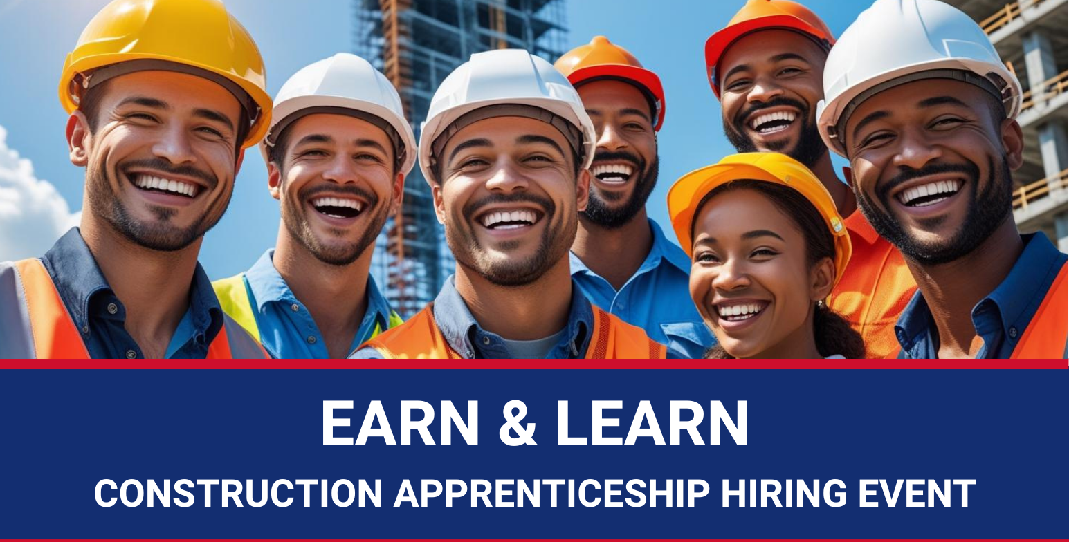 Earn & Learn Construction Apprenticeship Hiring Event — Myrtle Beach